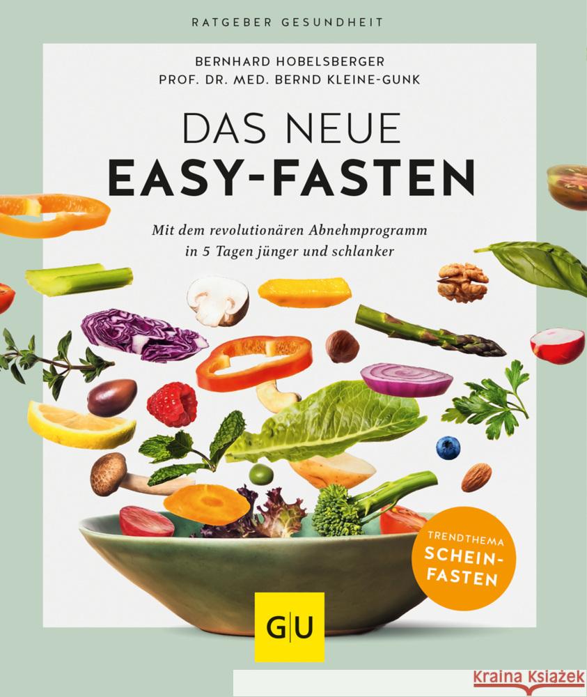 Das neue Easy-Fasten Hobelsberger, Bernhard, Kleine-Gunk, Bernd 9783833881800 Gräfe & Unzer