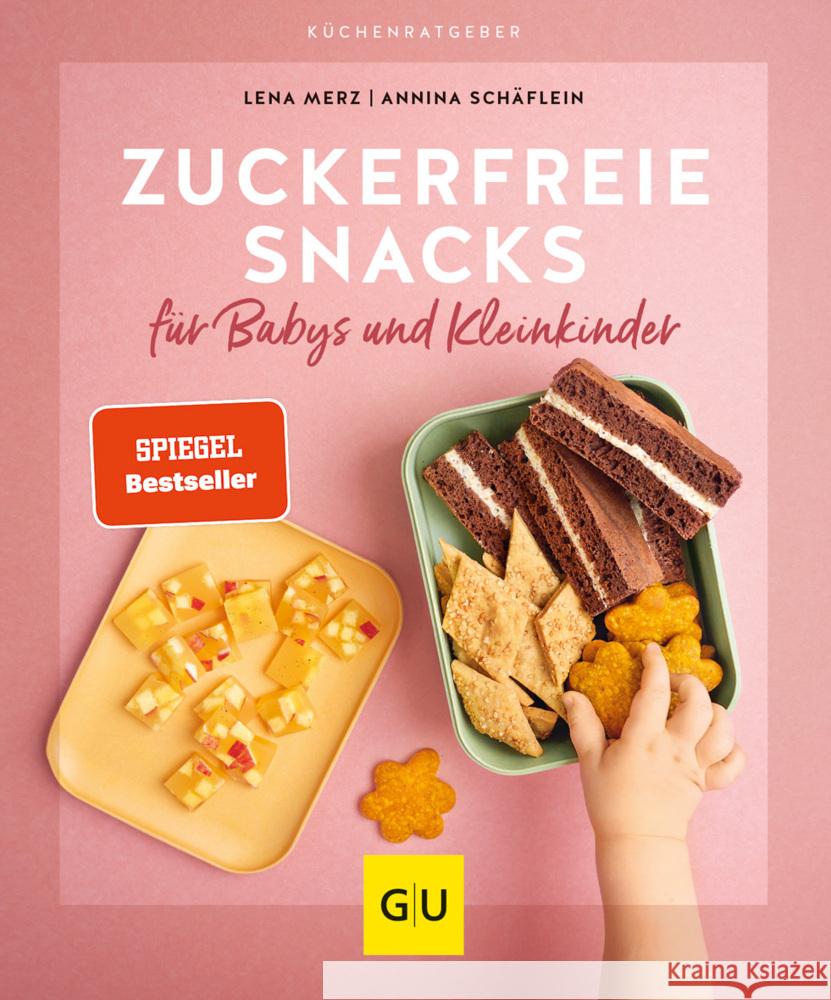 Zuckerfreie Snacks für Babys und Kleinkinder Schäflein, Annina, Merz, Lena 9783833882050