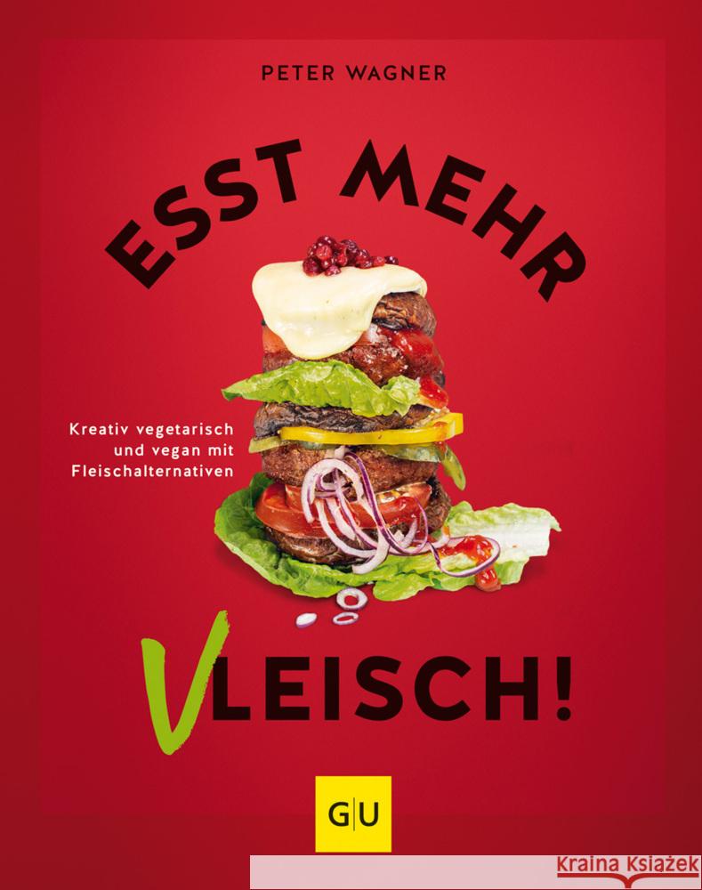 Esst mehr Vleisch! Wagner, Peter 9783833885853