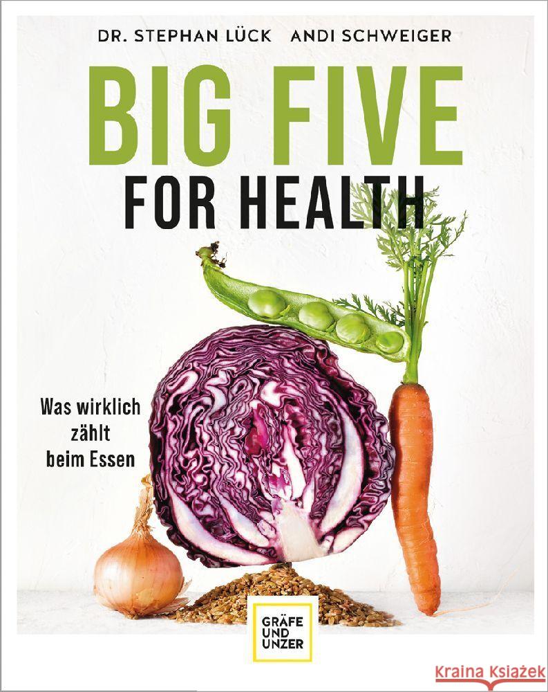 Big Five For Health Lück, Stephan, Schweiger, Andi 9783833885952 Gräfe & Unzer