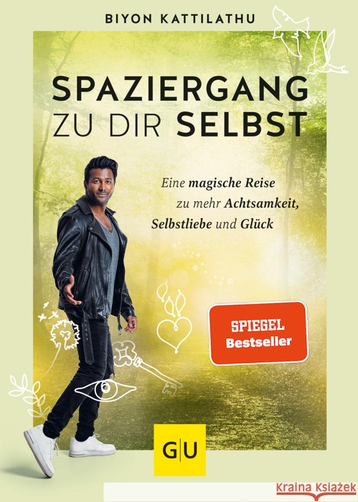 Spaziergang zu dir selbst Kattilathu, Biyon 9783833886065 Gräfe & Unzer