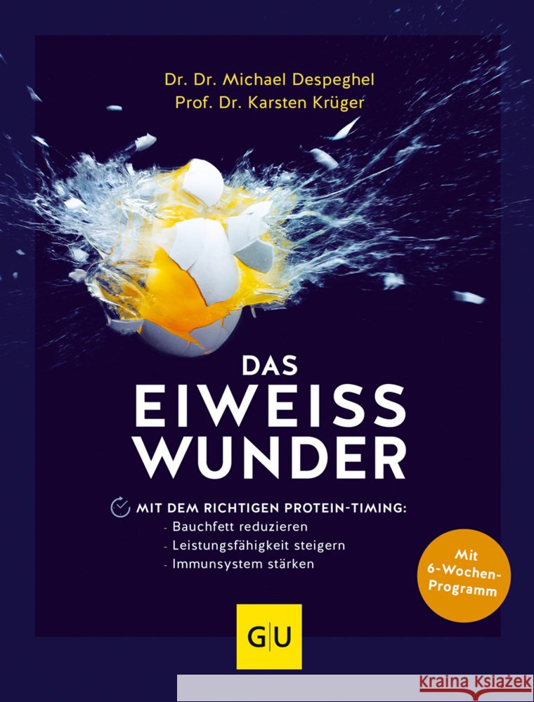 Das Eiweiß-Wunder Despeghel, Michael, Krüger, Karsten 9783833888304