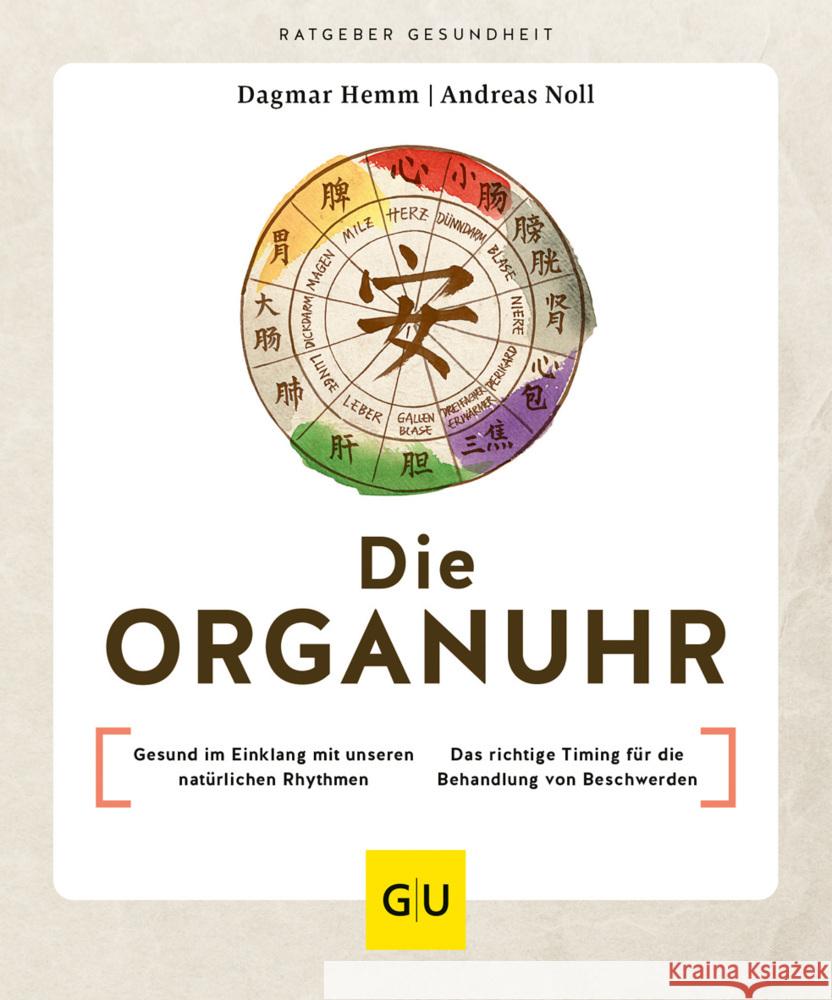 Die Organuhr Hemm, Dagmar, Noll, Andreas 9783833889691 Gräfe & Unzer