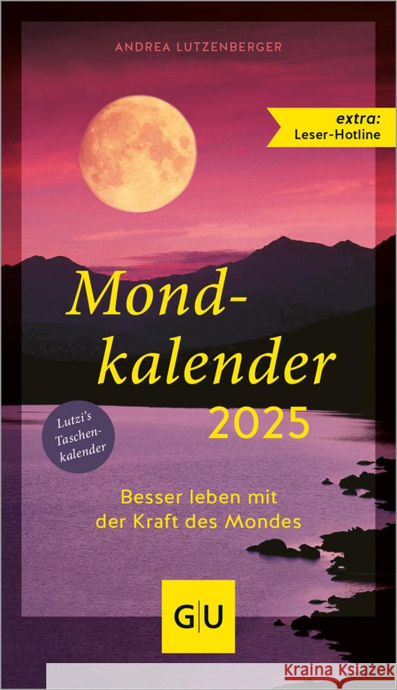 Mondkalender 2025 Lutzenberger, Andrea 9783833893452 Gräfe & Unzer