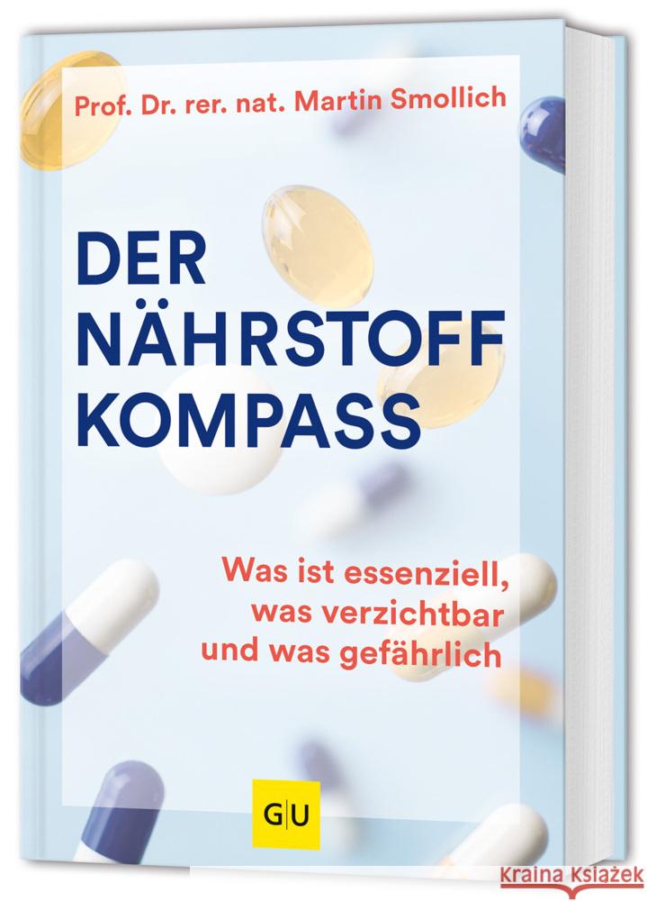 Der Nährstoff-Kompass Smollich, Martin 9783833893513 Gräfe & Unzer