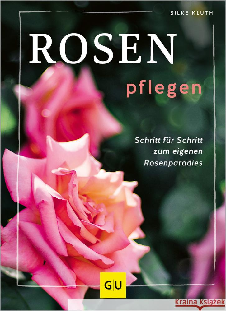 Rosen pflegen Kluth, Silke 9783833894176