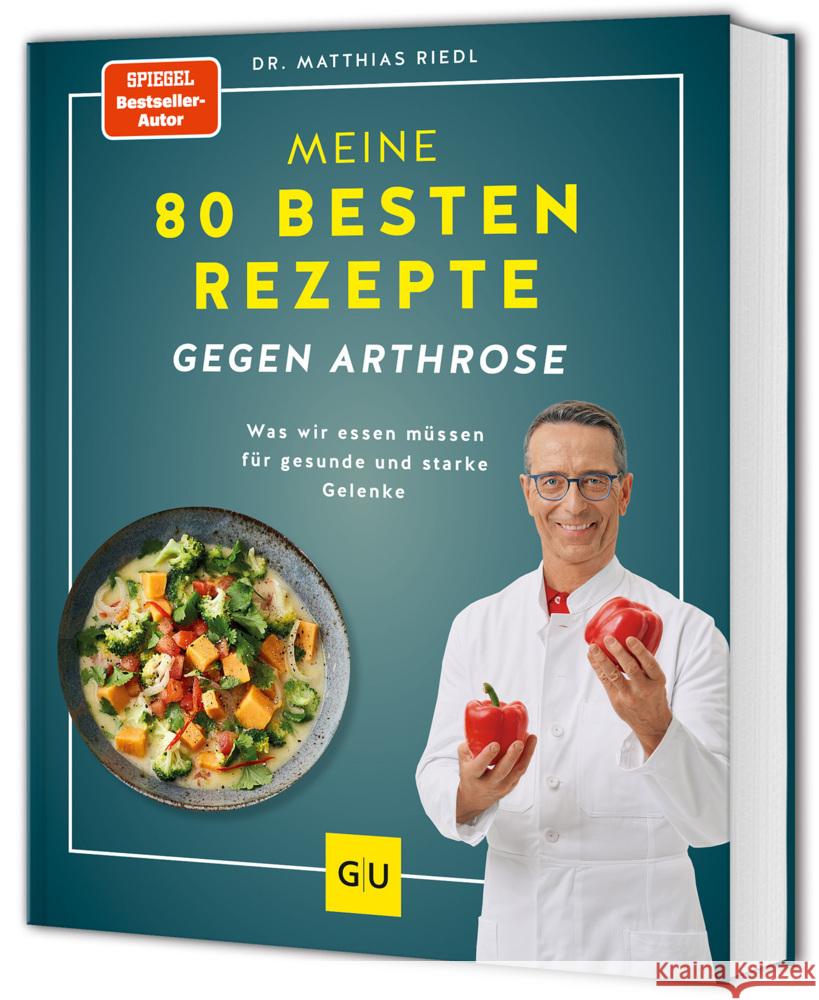 Meine 80 besten Rezepte gegen Arthrose Riedl, Matthias 9783833894596