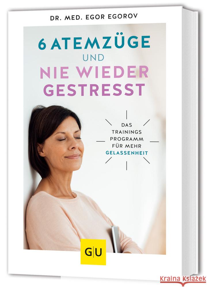 6 Atemzüge und nie wieder gestresst Egorov, Egor 9783833895203