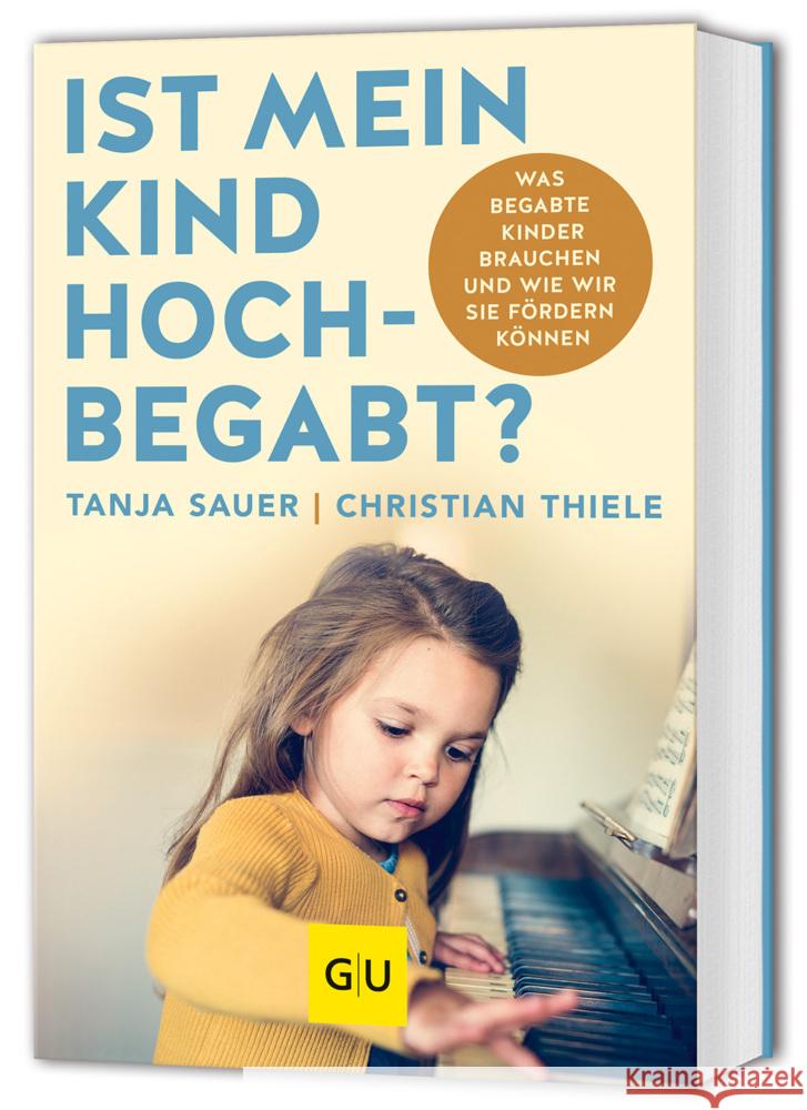 Ist mein Kind hochbegabt? Sauer, Tanja, Thiele, Christian 9783833897511