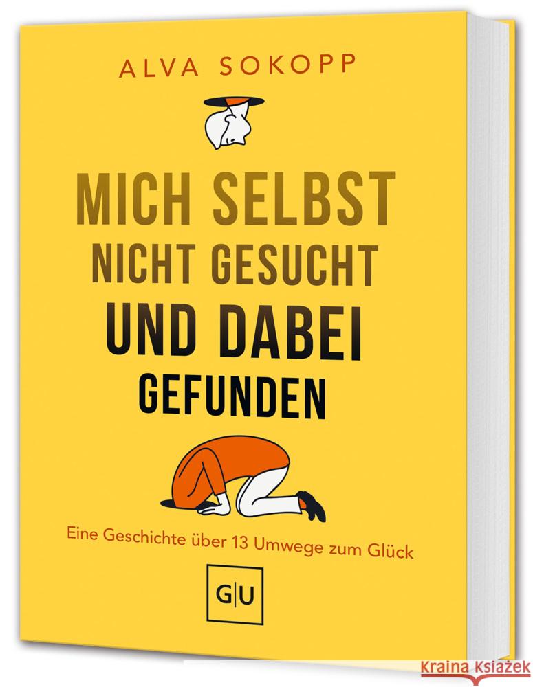 Mich selbst nicht gesucht und dabei gefunden - Vorwort von Melanie Pignitter Sokopp, Alva 9783833898495