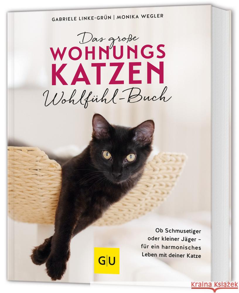 Das große Wohnungskatzen-Wohlfühl-Buch Wegler, Monika, Linke-Grün, Gabriele 9783833898723 Gräfe & Unzer