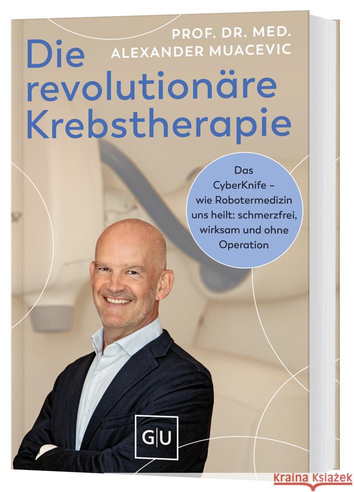 Die revolutionäre Krebstherapie Muacevic, Alexander 9783833898747