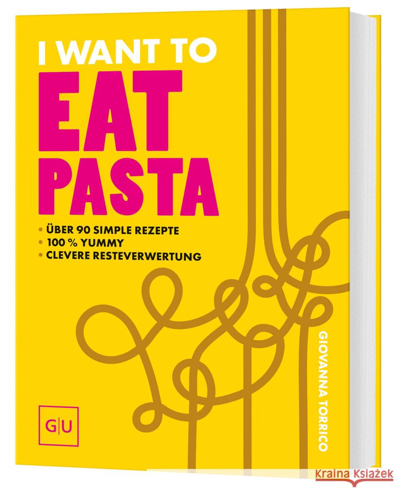 I Want To Eat Pasta Torrico, Giovanna 9783833899102