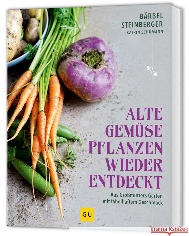 Alte Gemüsepflanzen wiederentdeckt Steinberger, Bärbel 9783833899751
