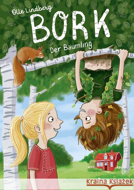 Bork - Der Bäumling Lindberg, Olle 9783833906169