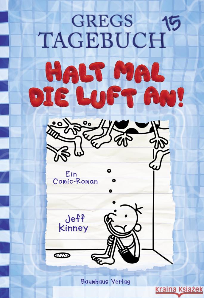 Halt mal die Luft an! Jeff Kinney 9783833906367 Baumhaus Verlag GmbH