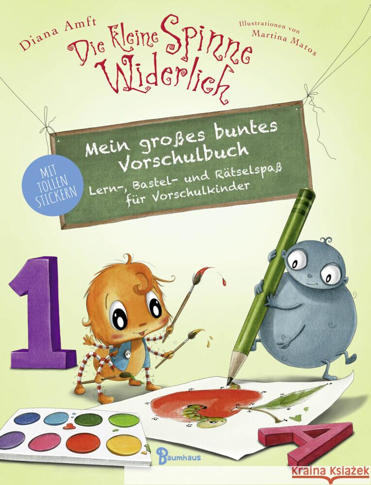Die kleine Spinne Widerlich - Mein großes buntes Vorschulbuch Amft, Diana 9783833907609