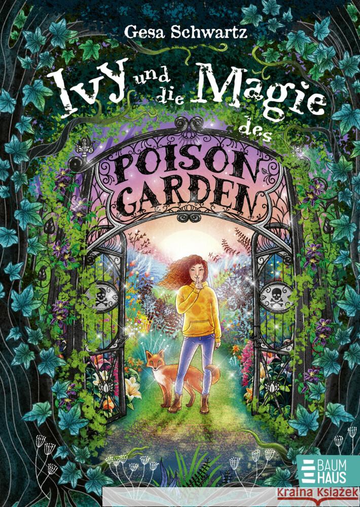 Ivy und die Magie des Poison Garden Schwartz, Gesa 9783833907890 Baumhaus Medien