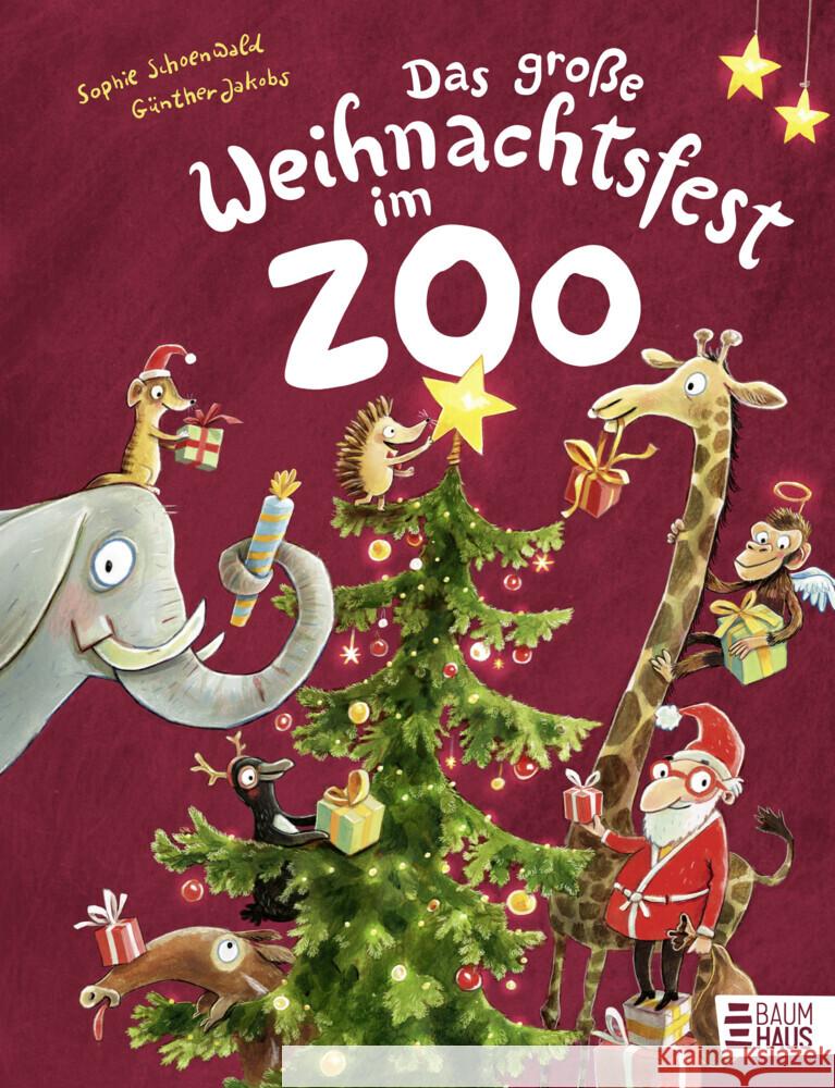 Das große Weihnachtsfest im Zoo Schoenwald, Sophie 9783833908064 Baumhaus Medien