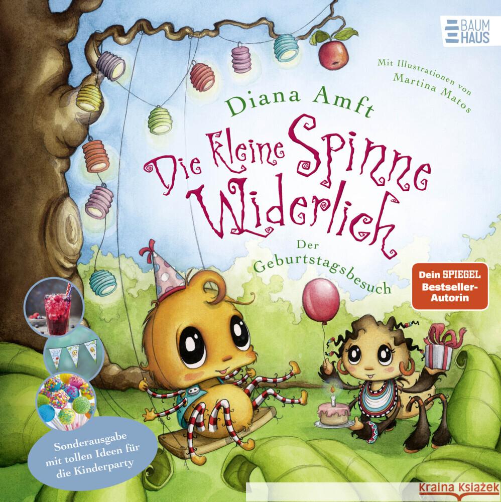 Die kleine Spinne Widerlich - Der Geburtstagsbesuch - Sonderausgabe mit tollen Ideen für die Kinderparty Amft, Diana 9783833908910