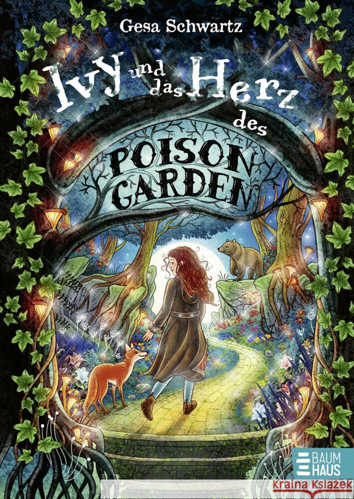 Ivy und das Herz des Poison Garden Schwartz, Gesa 9783833909191