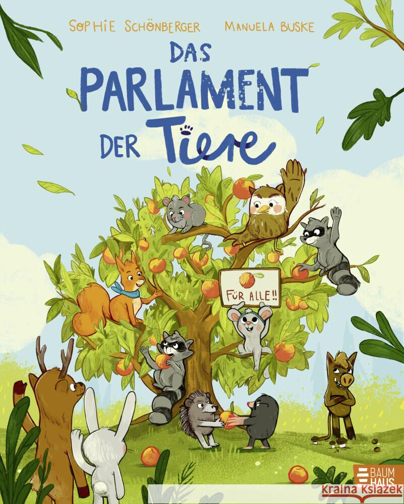 Das Parlament der Tiere Schönberger, Sophie 9783833909764