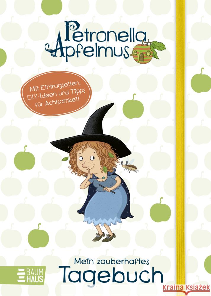 Petronella Apfelmus - Mein zauberhaftes Tagebuch Städing, Sabine 9783833909795
