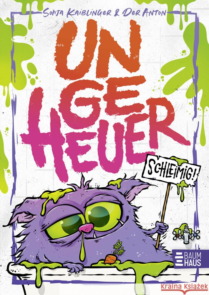 Ungeheuer schleimig (Band 2) Kaiblinger, Sonja 9783833910128