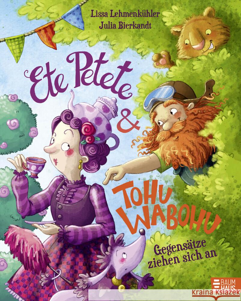 Ete Petete & Tohu Wabohu - Gegensätze ziehen sich an Lehmenkühler, Lissa 9783833910555