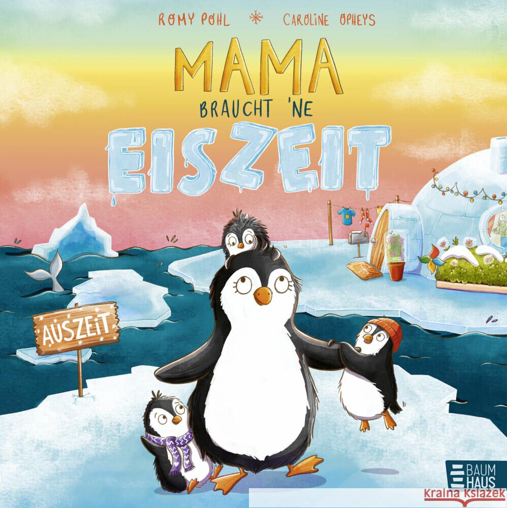Mama braucht 'ne Eiszeit Pohl, Romy 9783833910579