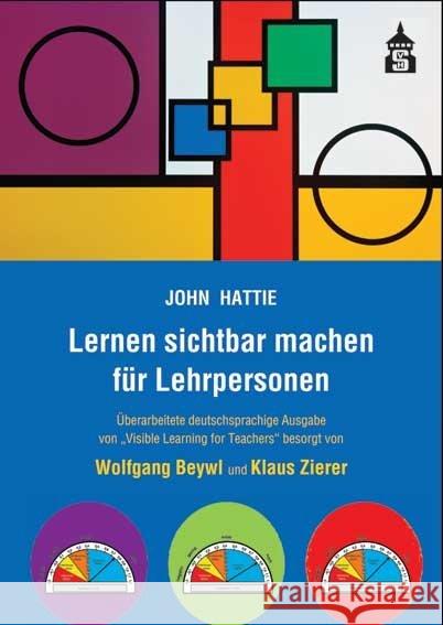 Lernen sichtbar machen für Lehrpersonen Hattie, John 9783834013002 Schneider Verlag Hohengehren