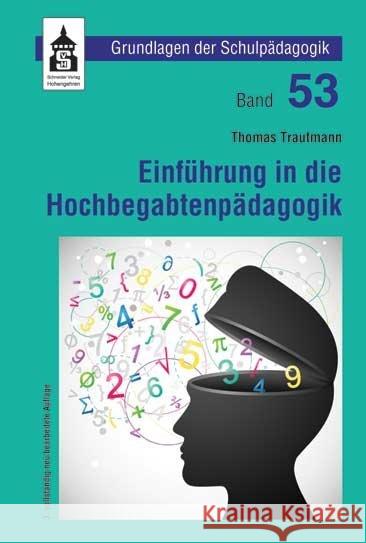 Einführung in die Hochbegabtenpädagogik Trautmann, Thomas 9783834016140 Schneider Verlag Hohengehren