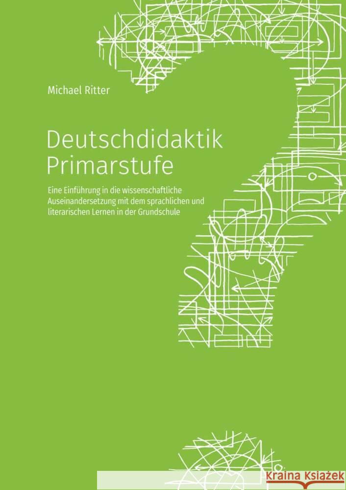 Deutschdidaktik Primarstufe Ritter, Michael 9783834021052 Schneider bei wbv