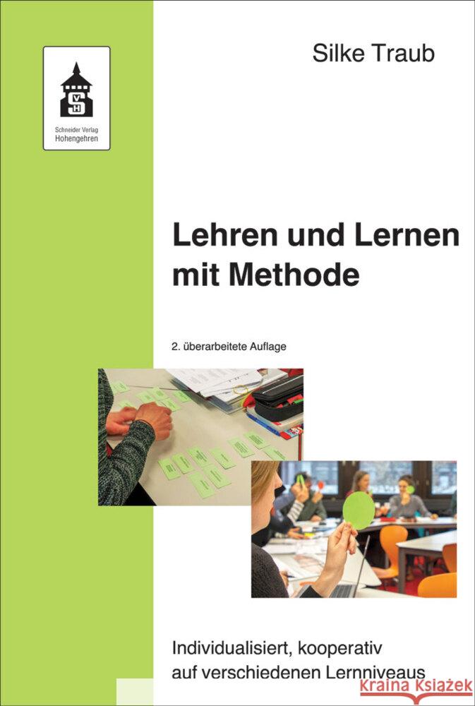 Lehren und Lernen mit Methode Traub, Silke 9783834021281 Schneider Hohengehren