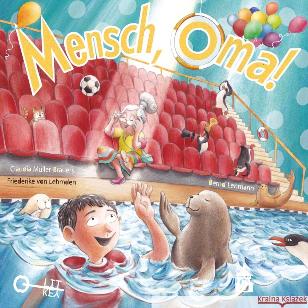 Mensch Oma! von Lehmden, Friederike, Müller-Brauers, Claudia, Belke, Eva 9783834022158