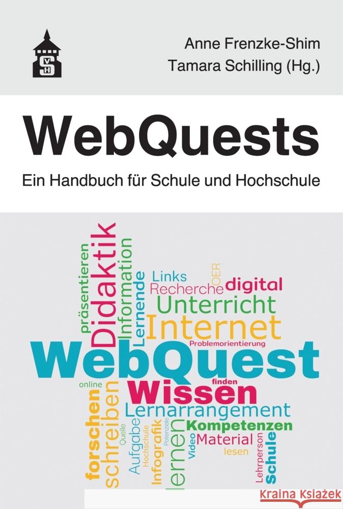 WebQuests Frenzke-Shim, Anne, Schilling, Tamara 9783834022219