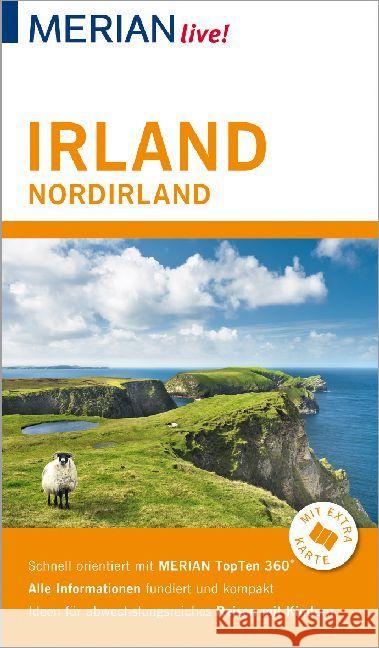 MERIAN live! Reiseführer Irland Nordirland : Mit Extra-Karte zum Herausnehmen Skrentny, Werner; Lohs, Cornelia 9783834226907 Travel House Media