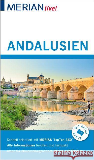 MERIAN live! Reiseführer Andalusien : Mit Extra-Karte zum Herausnehmen Klöcker, Harald 9783834229809
