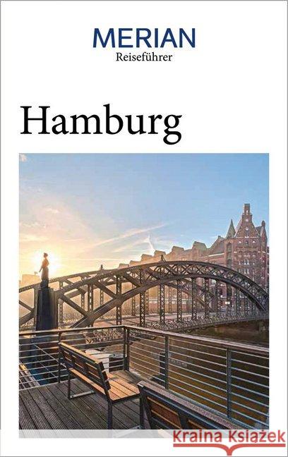 MERIAN Reiseführer Hamburg : Mit Extra-Karte zum Herausnehmen Bohlmann-Modersohn, Marina 9783834230942 Travel House Media