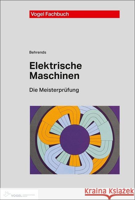 Elektrische Maschinen Behrends, Peter 9783834334411