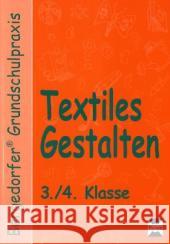 Textiles Gestalten, 3. /4. Klasse Imhof, Ursel Meder, S. Scheunemann, Inga 9783834434678 Persen
