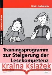 Trainingsprogramm zur Steigerung der Lesekompetenz : 2. Klasse Hohmann, Karin    9783834435613 Persen im AAP Lehrerfachverlag