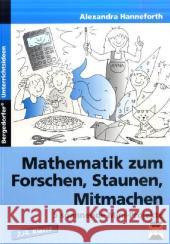 Mathematik zum Forschen, Staunen, Mitmachen, 3./4. Klasse : 5 spannende Mini-Projekte Hanneforth, Alexandra   9783834435965 Persen