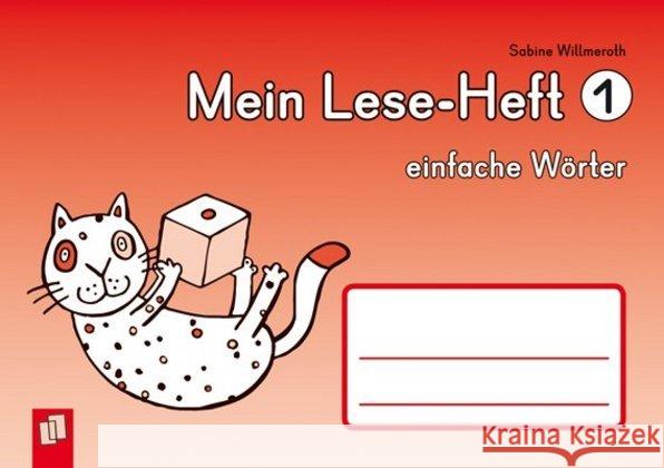 Mein Lese-Heft 1 - einfache Wörter Willmeroth, Sabine 9783834622471 Verlag an der Ruhr