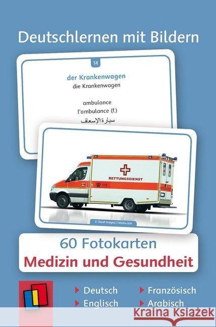 Deutschlernen mit Bildern - Medizin und Gesundheit : 60 Fotokarten auf Deutsch, Englisch, Französisch und Arabisch Verlag an der Ruhr, Redaktionsteam 9783834640529