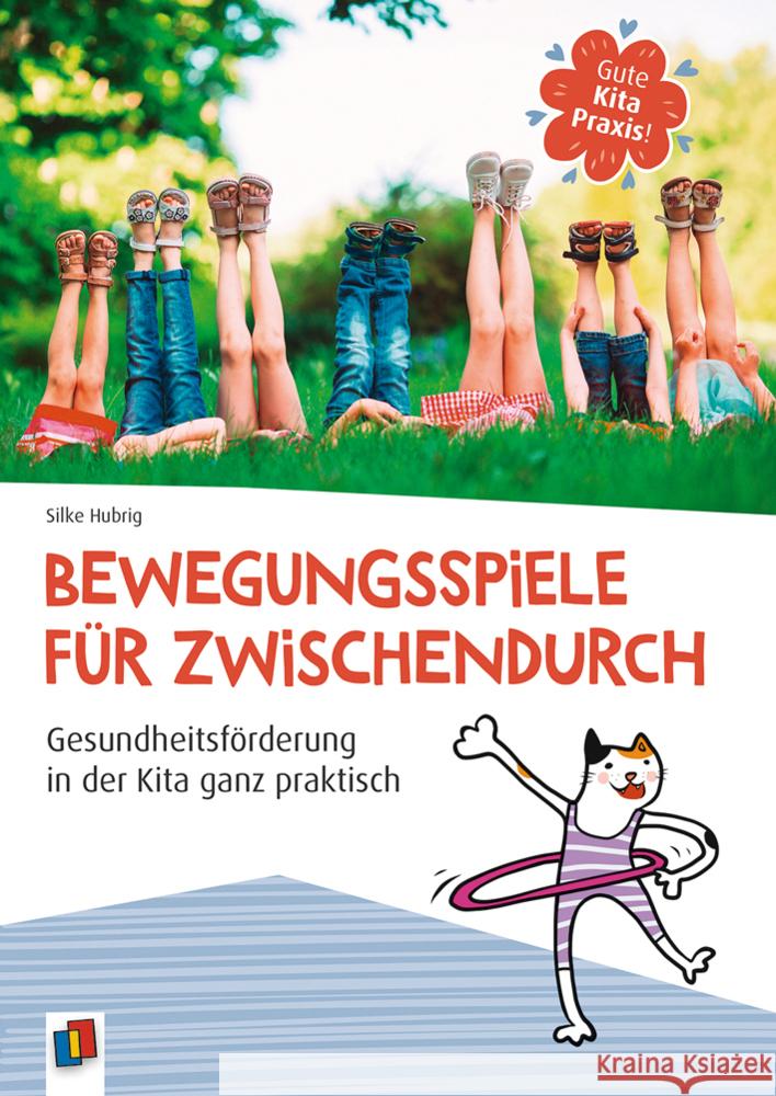Bewegungsspiele für zwischendurch Hubrig, Silke 9783834645159 Verlag an der Ruhr