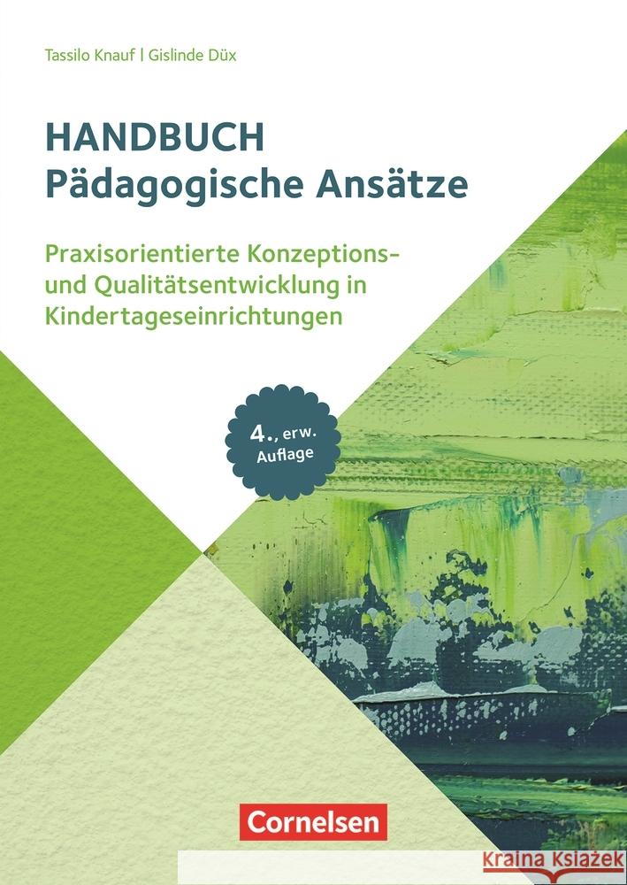 Pädagogische Ansätze Düx, Gislinde, Knauf, Tassilo, Knauf, Tassilo 9783834652775 Cornelsen bei Verlag an der Ruhr