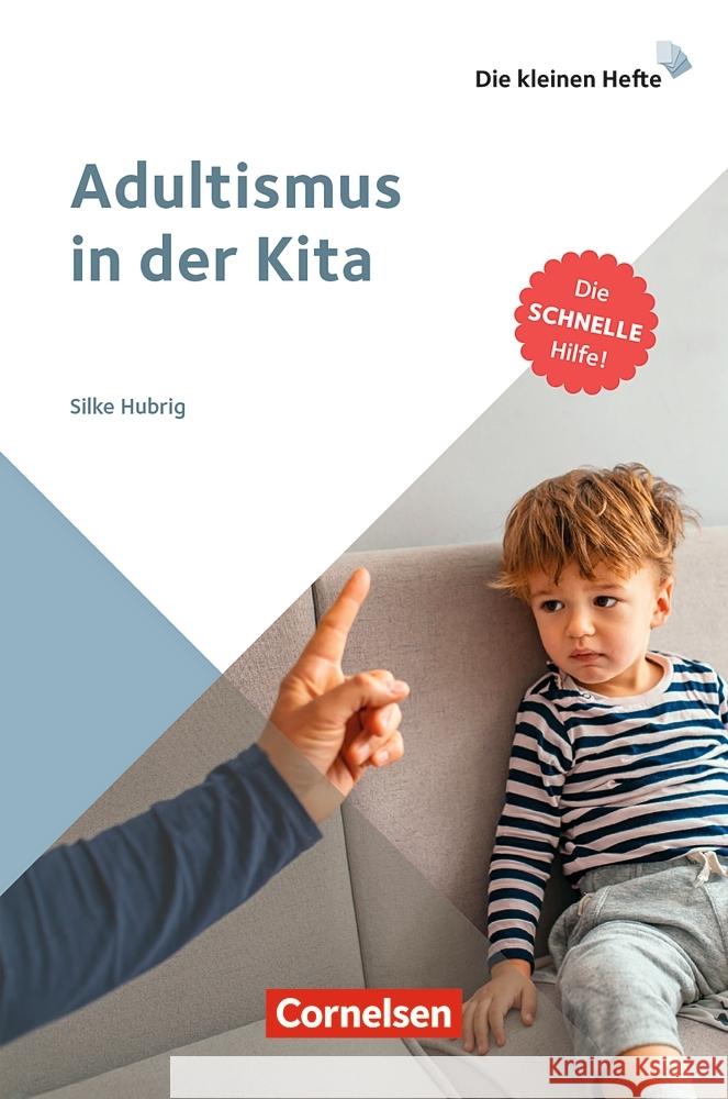 Adultismus in der Kita Hubrig, Silke 9783834652928 Cornelsen bei Verlag an der Ruhr