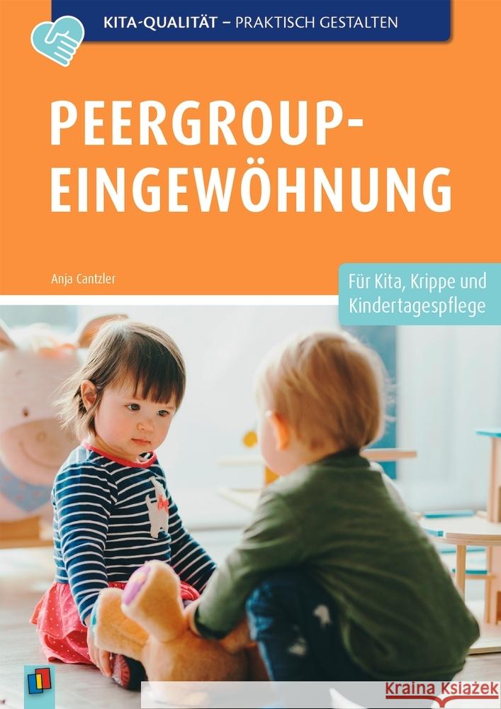 Peergroup-Eingewöhnung Cantzler, Anja 9783834660343