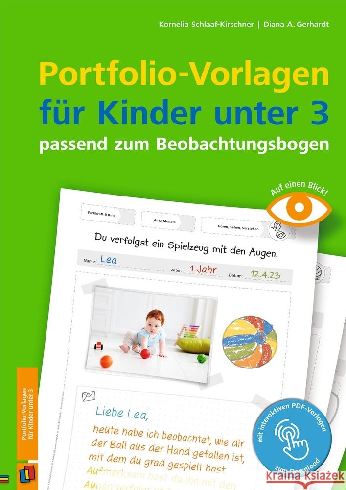 Portfolio-Vorlagen für Kinder unter 3 - passend zum Beobachtungsbogen Schlaaf-Kirschner, Kornelia, Gerhardt, Diana A. 9783834662637